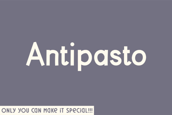 Antipasto: A Unique Sans Serif Font