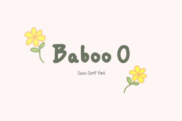 Baboo O: A Font for Business Brilliance
