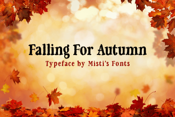 Falling for Autumn Font