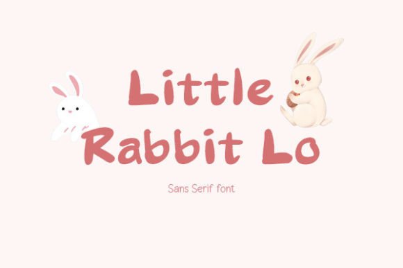 Little Rabbit Lo: A Playful Sans Serif for Branding