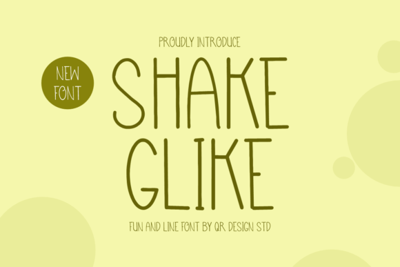 Shake Glike Font Review